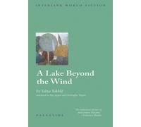A Lake Beyond The Wind