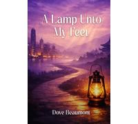 A Lamp Unto My Feet