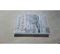 A Land As God Made It: Jamestown And The Birth Of America