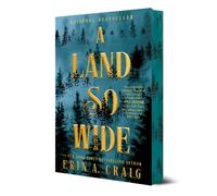 A Land So Wide : A Novel