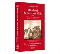 A Landscape History of Minehead & Brendon Hills (1809-1919) - LH3-181