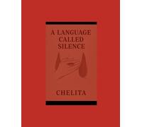 A Language Called Silence