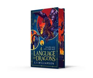 A Language of Dragons by S.F. Williamson (English) Hardcover Book