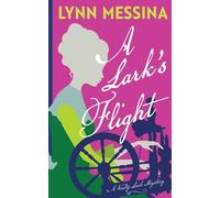 A Lark's Flight: A Verity Lark Mystery: 2