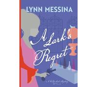 A Lark's Regret: A Regency Cozy (Verity Lark Mysteries)