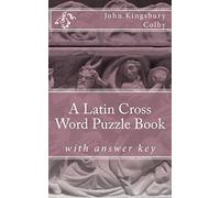 A Latin Cross Word Puzzle Book