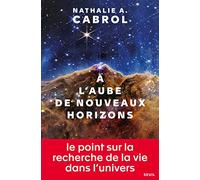 À l'aube de nouveaux horizons