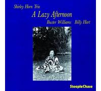 A Lazy Afternoon by Shirley Horn (2010-01-01)
