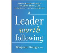 A Leader Worth Following