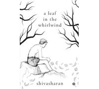 A Leaf in the Whirlwind