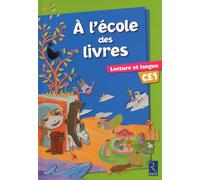 A l'ecole des livres CE1: Lecture et langue