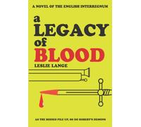 A Legacy of Blood: - (The taint of war)