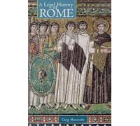 A Legal History of Rome