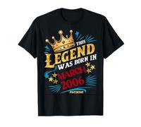 A Legend Was Born In March 2006 Awesome Man Boy Birthday T-Shirt