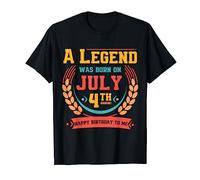 A Legend Was Born on July 4, Awesome July 4th Birthday T-Shirt