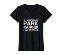 A Legendary Park Ranger Has Retired Forest Warden Retirement Value Graphic T-Shirt