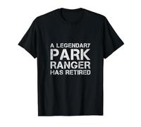 A Legendary Park Ranger Has Retired Forest Warden Retirement Value Graphic T-Shirt, Men, Black, S