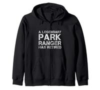 A Legendary Park Ranger Has Retired Forest Warden Retirement Zip Hoodie