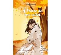 À l'encre de mes veines