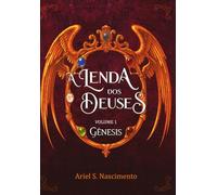 A Lenda dos Deuses: Volume 1: Gênesis
