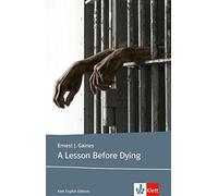 A Lesson Before Dying: Lekturen Englisch, Gaines 9783125798700 Free Shipping.