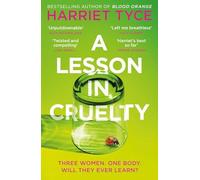 A Lesson in Cruelty: Don't miss the twisty thriller from the million-copy selling author that will leave you breathless