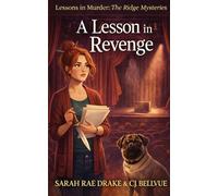 A Lesson in Revenge (Lessons in Murder: The Ridge Mysteries)
