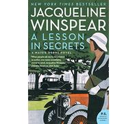 A Lesson in Secrets: A Maisie Dobbs Novel: 8