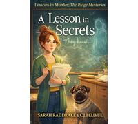 A Lesson in Secrets (Lessons in Murder: The Ridge Mysteries)