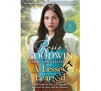 A Lesson Learned: The new heartwarming novel from Sunday Times bestseller Rosie Goodwin