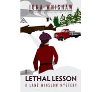A Lethal Lesson: A Lane Winslow Mystery: 8