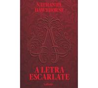 A Letra Escarlate - Nathaniel Hawthorne