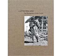 A Letter from Japan: The Photographs of John Swope
