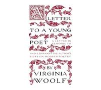 A Letter to a Young Poet