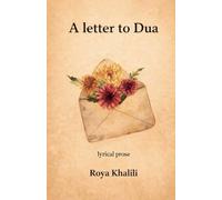 A Letter to Dua