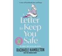 A Letter to Keep You Safe