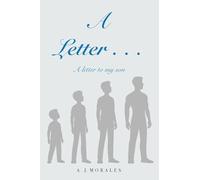 A Letter to My Son: 1