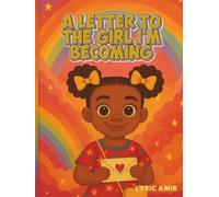A Letter to the Girl I’m Becoming