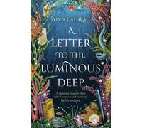 A Letter to the Luminous Deep : the perfect cosy magical academia read!