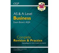 A-Level & AS Business: AQA Complete Revision & Practice with Online Ed. (For exams in 2026 & 2027)