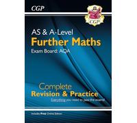 AS & A-Level Further Maths for AQA: Complete Revision & Practice with Online Edition: (CGP A-Level Further Maths)