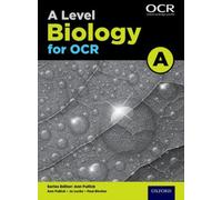 A Level Biology a for Ocr Student Book: Student Book