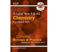 A-Level Chemistry: AQA Year 1 & AS Complete Revision & Practice with Online Edition: for the 2026 and 2027 exams (CGP AQA A-Level Chemistry)