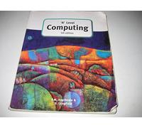 A Level Computing – GCE Computing – 5th Edition – Pearson Education
