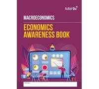 A-Level Economics Awareness Book for Macroeconomics