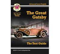 A-level English Text Guide - The Great Gatsby: for the 2026 and 2027 exams (CGP A-Level English)