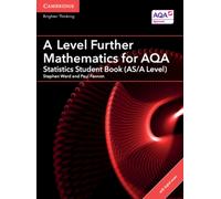 A Level Further Mathematics for AQA Statistics Student Book (AS/A Level) with Digital Access (2 Years)