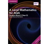 A Level Mathematics for AQA Student Book 2 (Year 2) with Digital Access (2 Years)