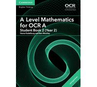 A Level Mathematics for OCR Student Book 2 (Year 2) with Digital Access (2 Years)