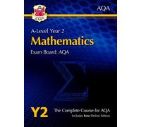 A-Level Maths for AQA: Year 2 Student Book with Online Edition: (CGP AQA A-Level Maths)